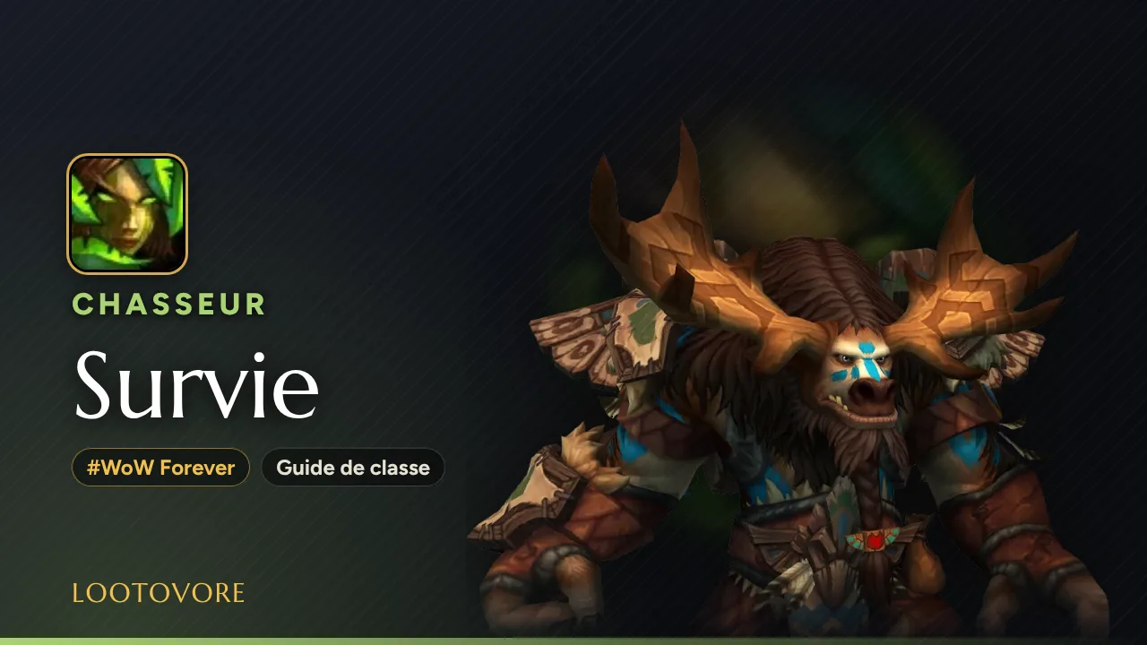 LOOTOVORE Guides WoW – Illustration du guide Chasseur Survie WoW Forever