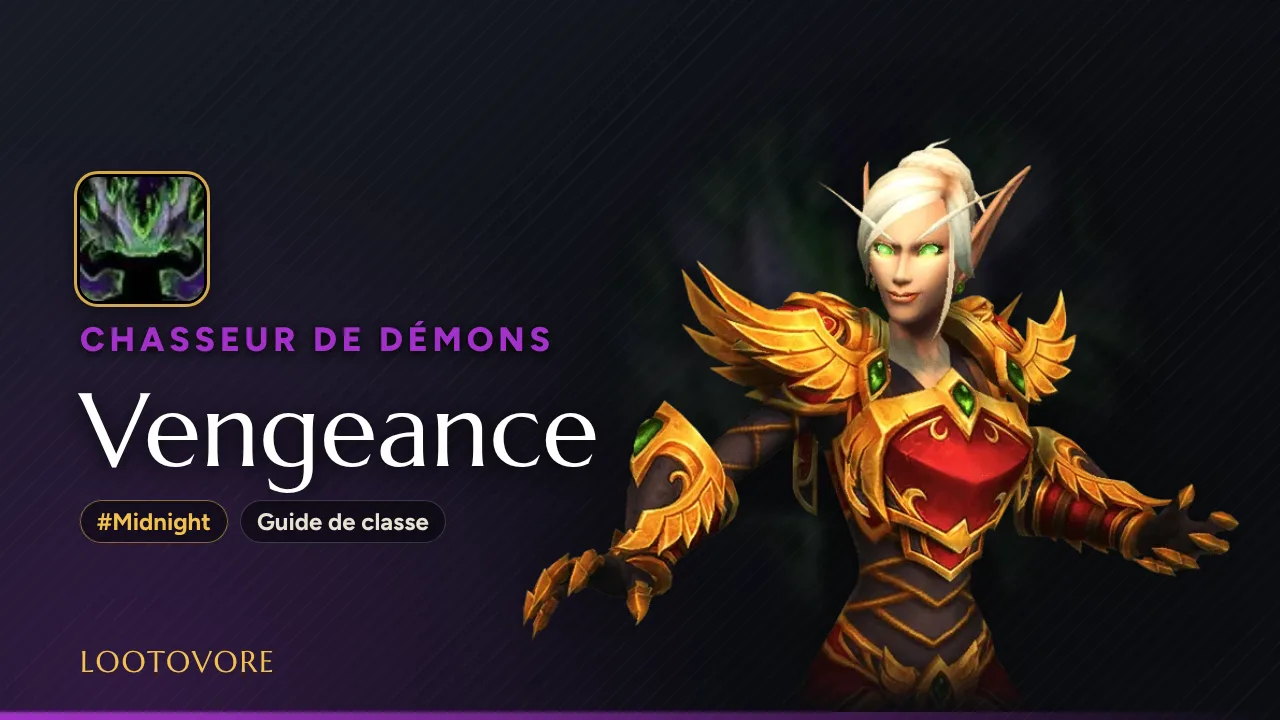 LOOTOVORE Guides WoW – Illustration du guide Chasseur de démons Vengeance Midnight