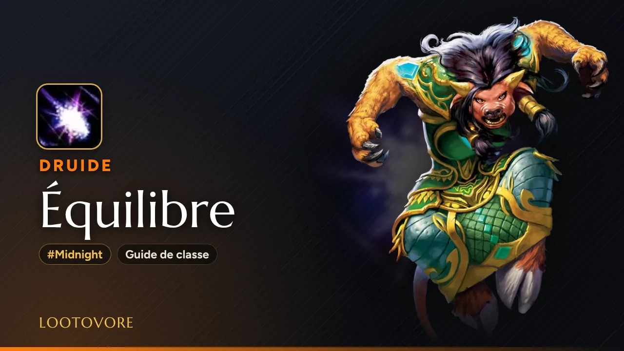 LOOTOVORE Guides WoW – Illustration du guide Druide Équilibre Midnight