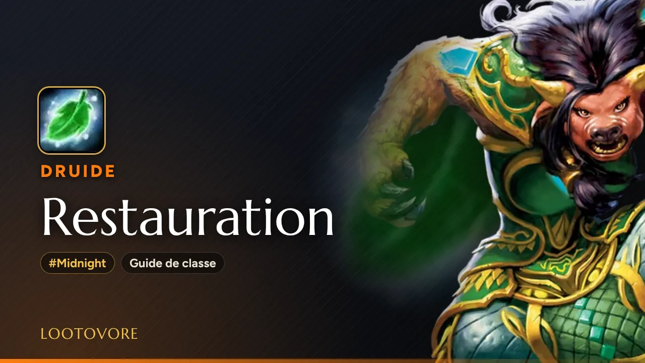 LOOTOVORE Guides WoW – Illustration du guide Druide Restauration Midnight